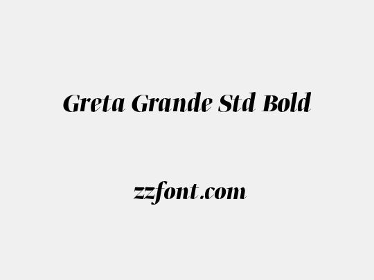 Greta Grande Std Bold