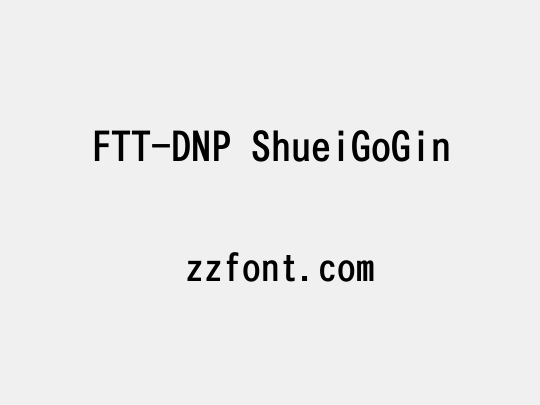 FTT-DNP ShueiGoGin