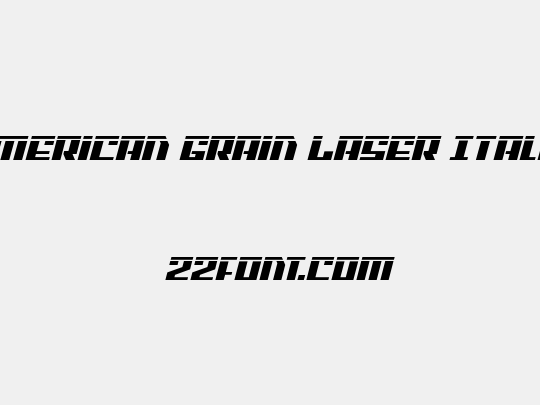 American Grain Laser Italic