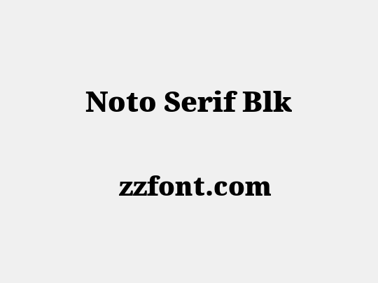 Noto Serif Blk