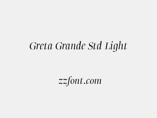 Greta Grande Std Light