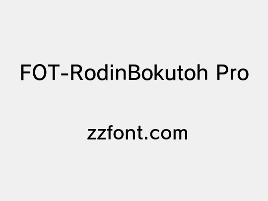 FOT-RodinBokutoh Pro