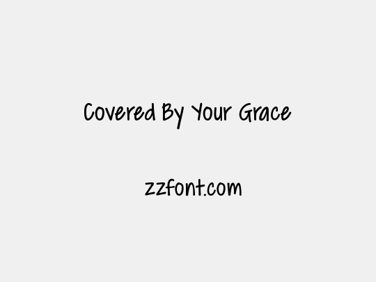 Covered By Your Grace