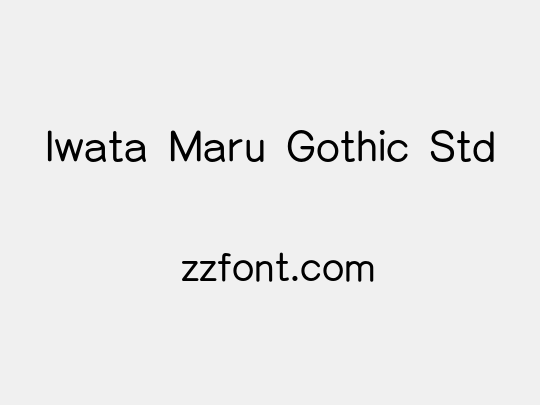 Iwata Maru Gothic Std