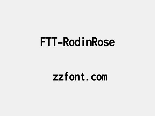 FTT-RodinRose