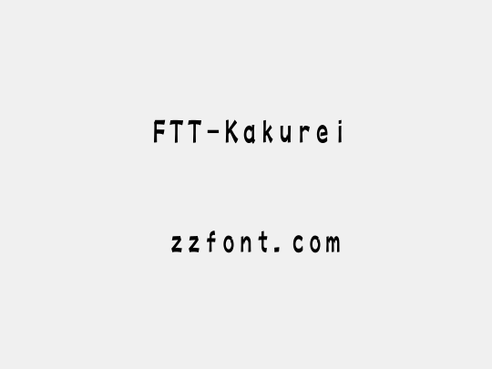 FTT-Kakurei