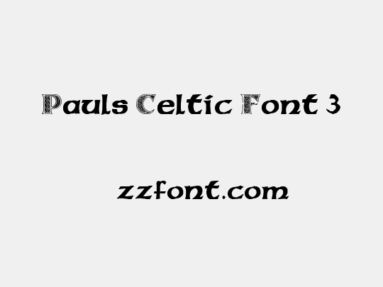 Pauls Celtic Font 3