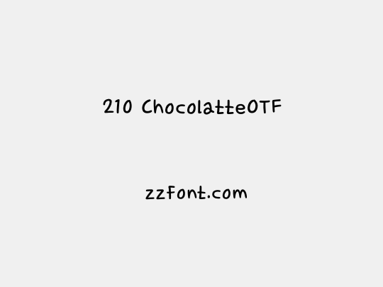 210 ChocolatteOTF