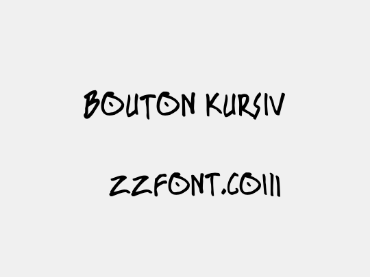 BOUTON Kursiv