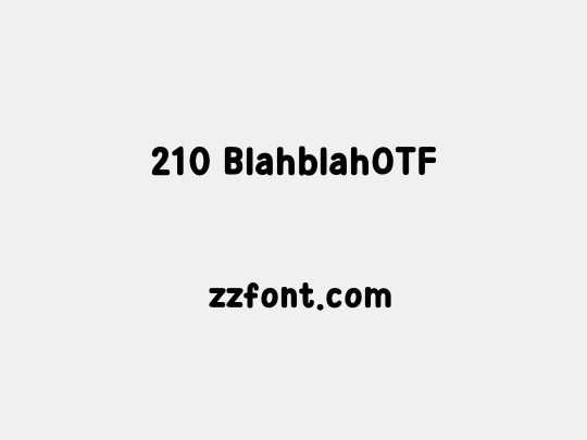 210 BlahblahOTF