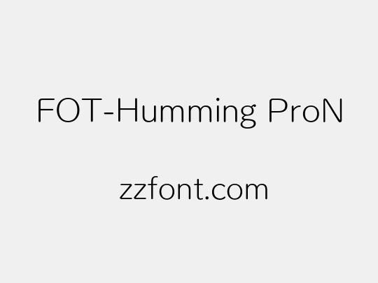 FOT-Humming ProN