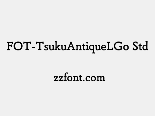 FOT-TsukuAntiqueLGo Std