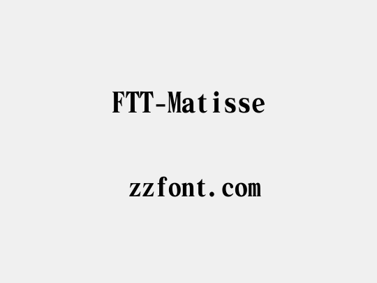 FTT-Matisse