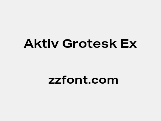 Aktiv Grotesk Ex