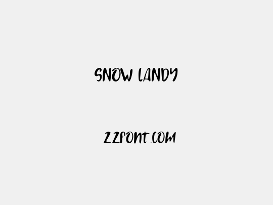 SNOW LANDY