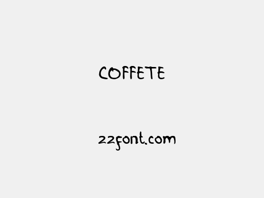 COFFETE