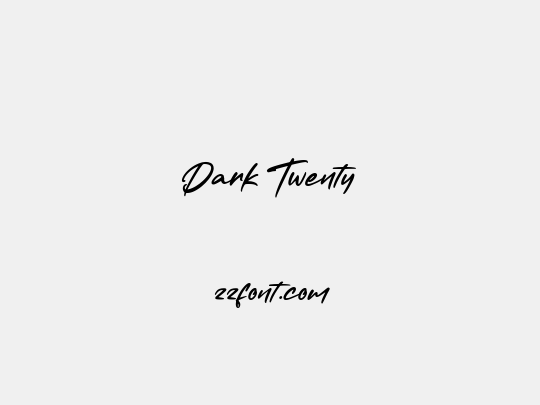 Dark Twenty