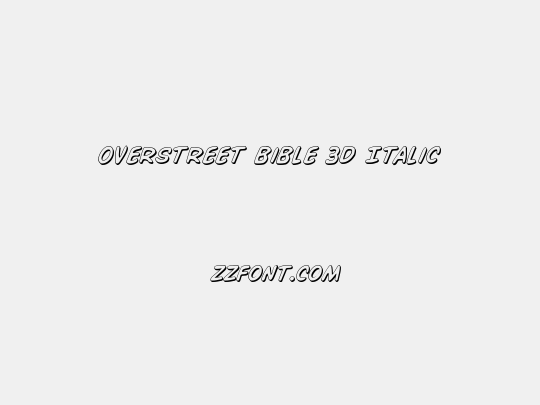 Overstreet Bible 3D Italic