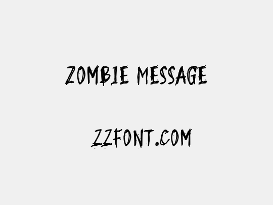 Zombie Message