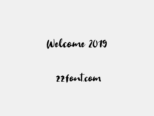 Welcome 2019