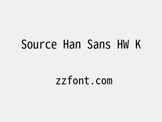 Source Han Sans HW K