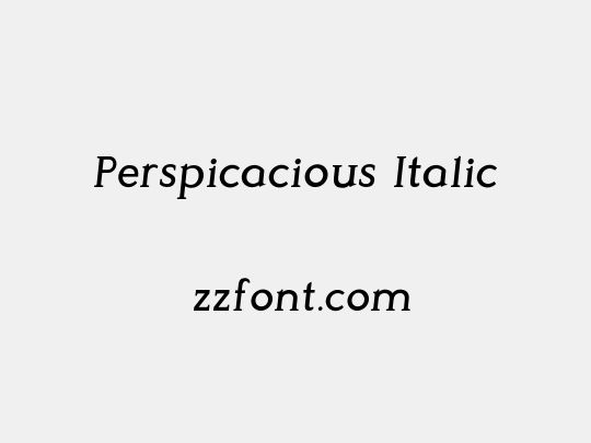 Perspicacious Italic