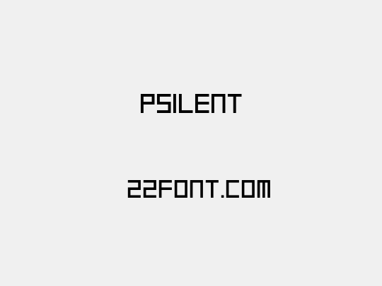 Psilent