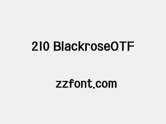 210 BlackroseOTF