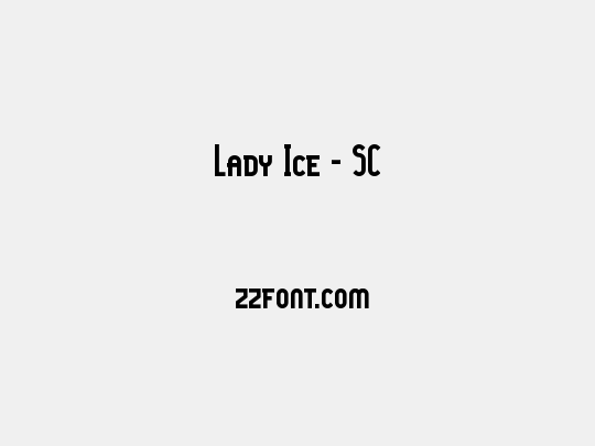 Lady Ice - SC