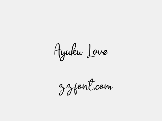 Ayuku Love