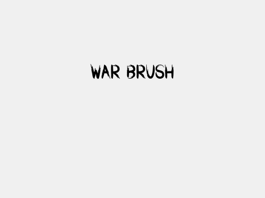 WAR BRUSH