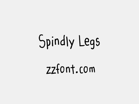 Spindly Legs