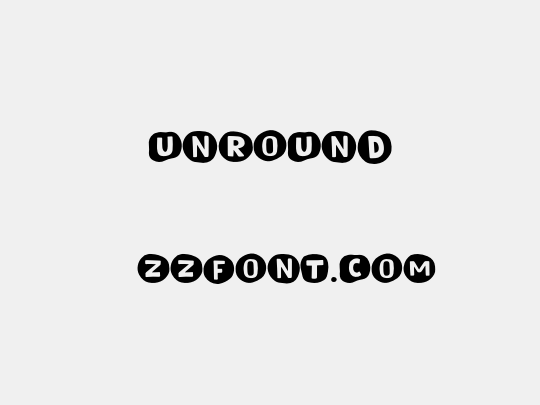 Unround