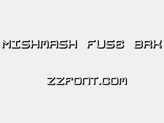 Mishmash Fuse BRK