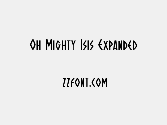 Oh Mighty Isis Expanded