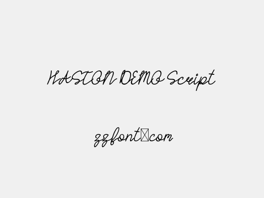 HASTON DEMO Script