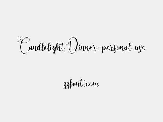 Candlelight Dinner-personal use