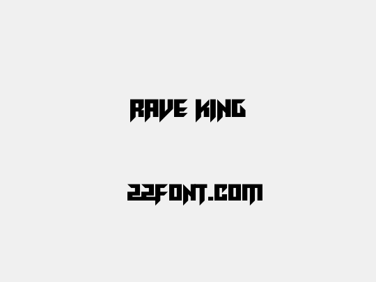 Rave King