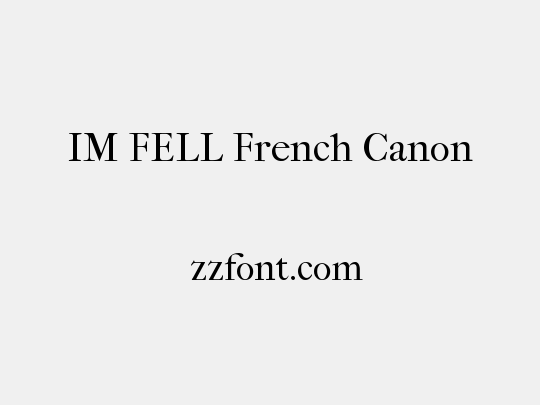 IM FELL French Canon