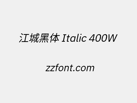 江城黑体 Italic 400W