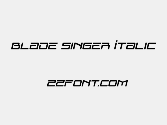 Blade Singer Italic