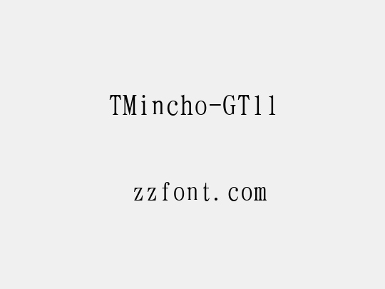 TMincho-GT11