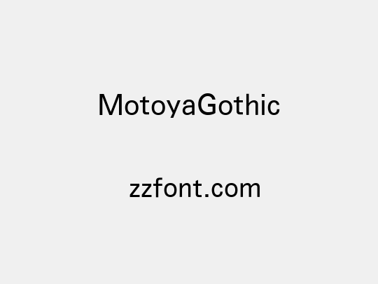 MotoyaGothic