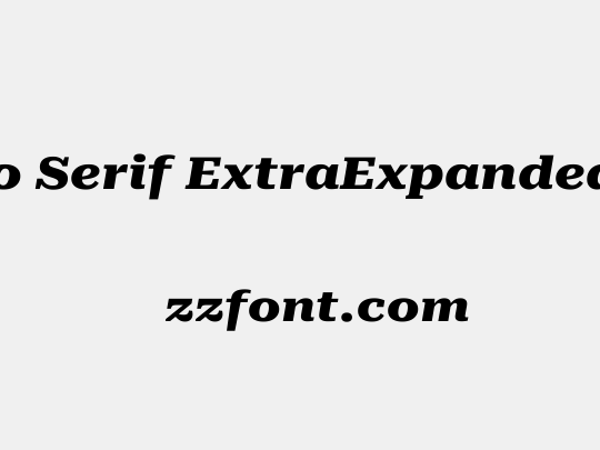 Roboto Serif ExtraExpanded ExtraBold