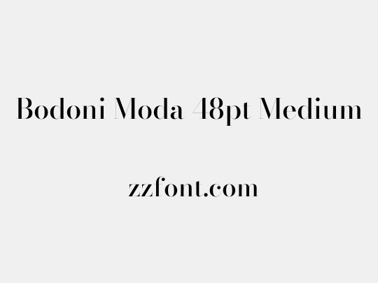 Bodoni Moda 48pt Medium