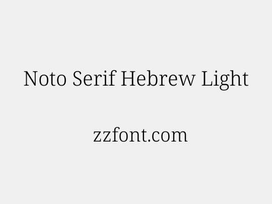 Noto Serif Hebrew Light