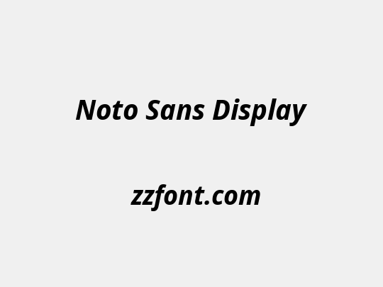 Noto Sans Display