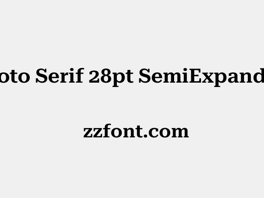 Roboto Serif 28pt SemiExpanded SemiBold