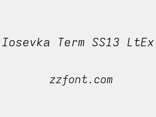 Iosevka Term SS13 LtEx