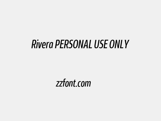 Rivera PERSONAL USE ONLY